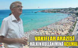 Ayyıldız: “Vakıflar arazisi, halkın kullanımına açılmalı”