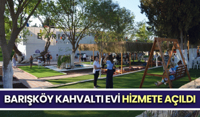 Barışköy Kahvaltı evi hizmete açıldı