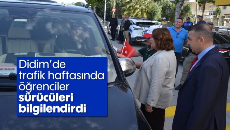 Didim’de trafik haftasında öğrenciler, sürücüleri bilgilendirdi