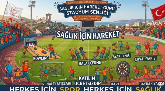 Didim’de sağlık için dev buluşma; Atatürk Stadyumu şenliğe hazırlanıyor